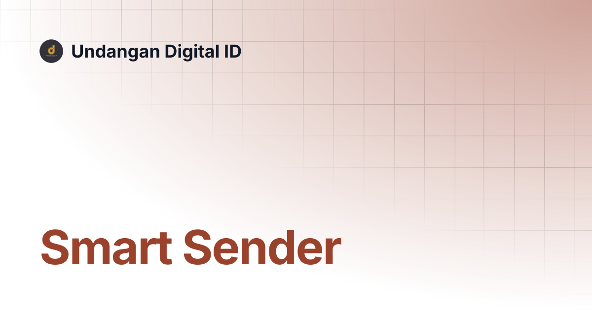 Smart Sender | Undangan Digital ID